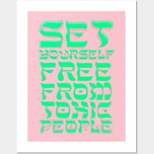 Set yourself free! Posters and Art